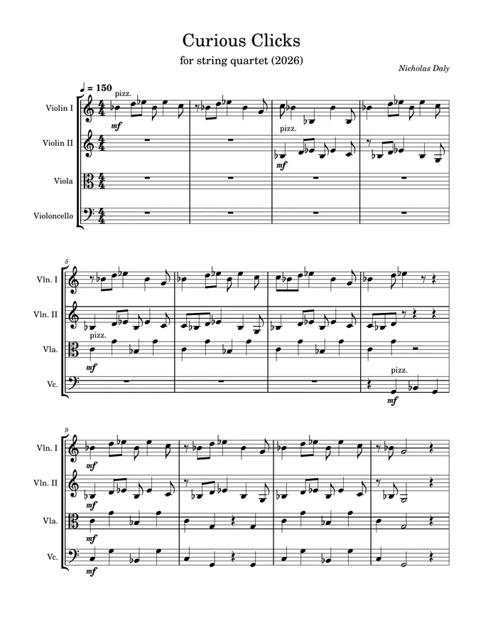 First page of the Curious Clicks score for string quartet — opening pages, the violins entering one after the other in pizzicato.